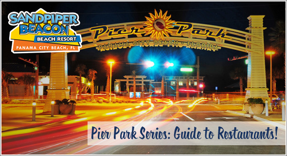 Pier Park Series: Guide to Restaurants (Pt.1)