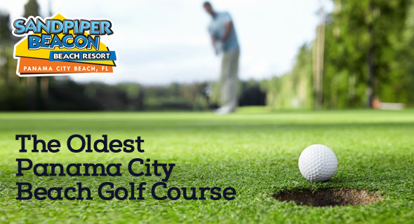 The Oldest Golf Course in Panama City Beach, Florida