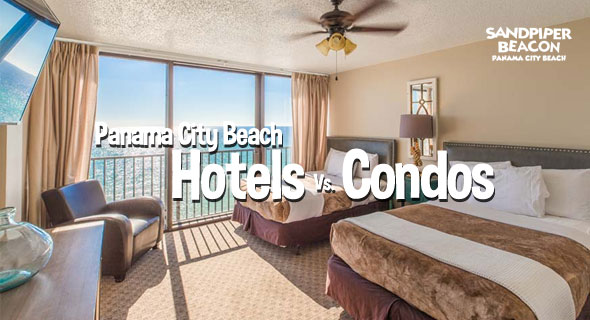 How to decide between staying in a Hotel or Condo in Panama City Beach, Florida