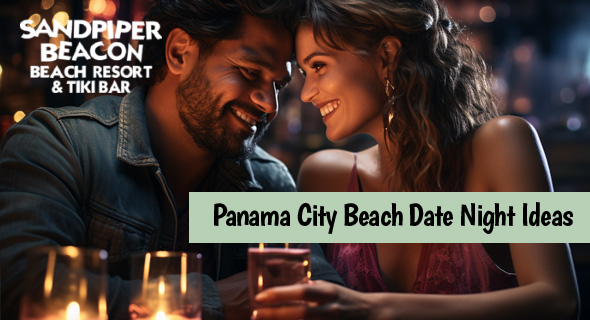 4 Panama City Beach Date Night Restaurant Ideas